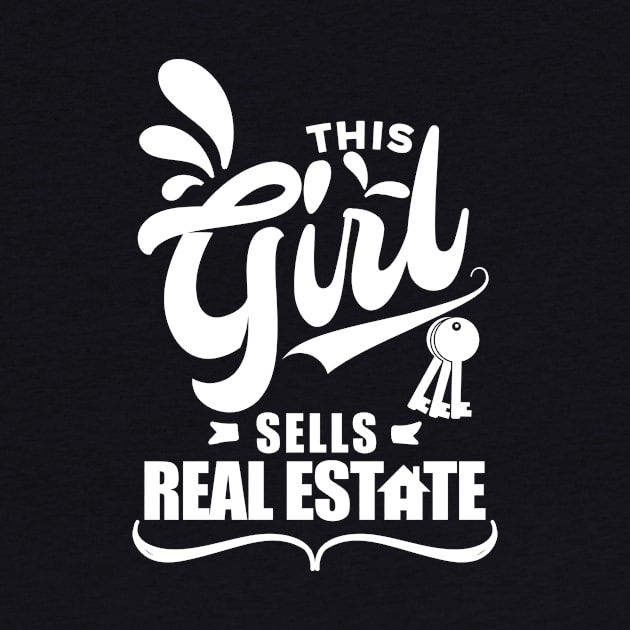 Womens This Girl Sells Real Estate by ThirdEyeAerial